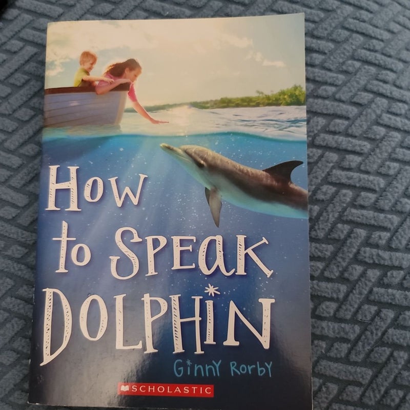 How To Speak Dolphin