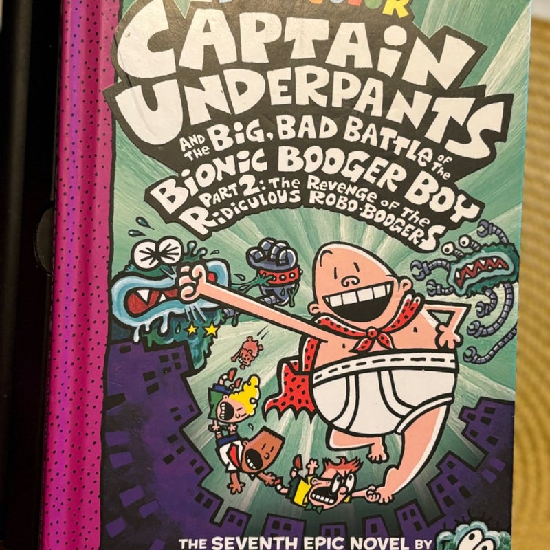 Captain Underpants and the Big, Bad Battle of the Bionic Booger Boy, Part 2