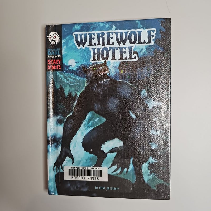 Werewolf Hotel