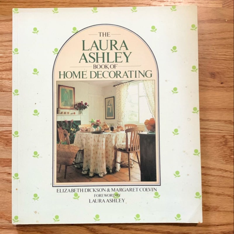 The Laura Ashley Book of Home Decorating