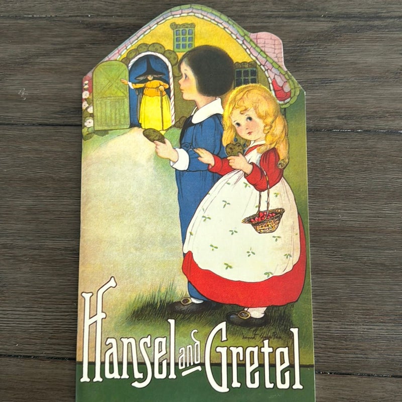 Hansel and Gretel