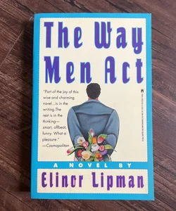 The Way Men Act