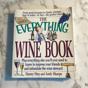 The Everything® Wine Book