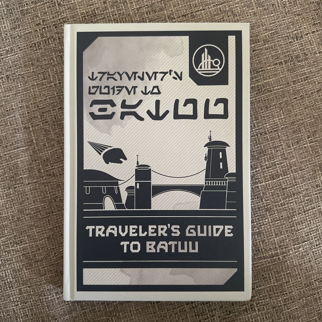 Star Wars: Galaxy's Edge: Traveler's Guide to Batuu