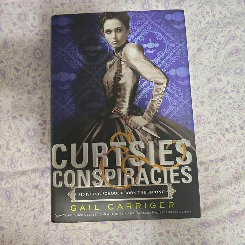 Curtsies and Conspiracies - First Edition 