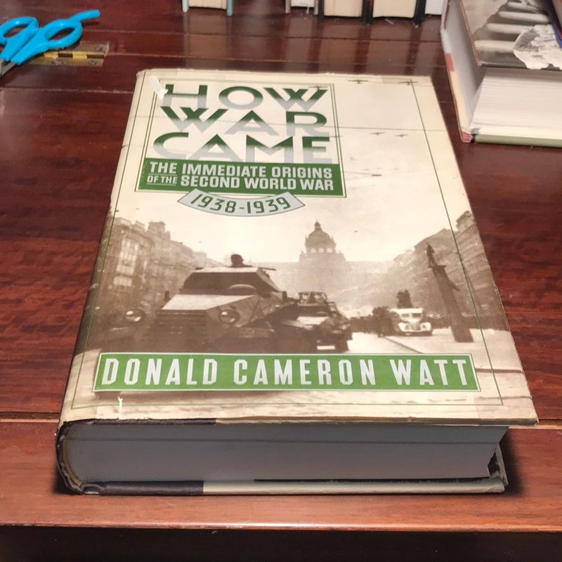 How War Came * 1st us ed.