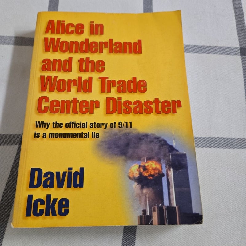 Alice in Wonderland and the World Trade Center Disaster