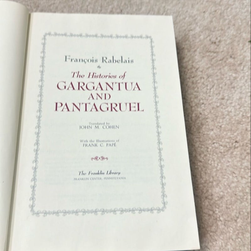 The Histories of Gargantua And Pantagruel
