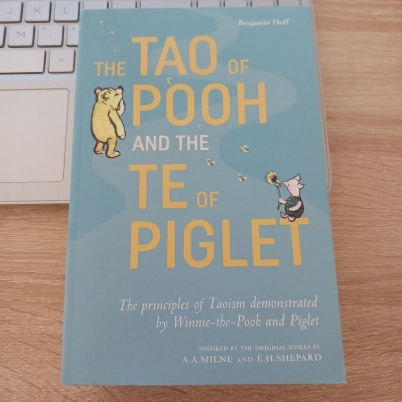 The Tao of Pooh and the Te of Piglet