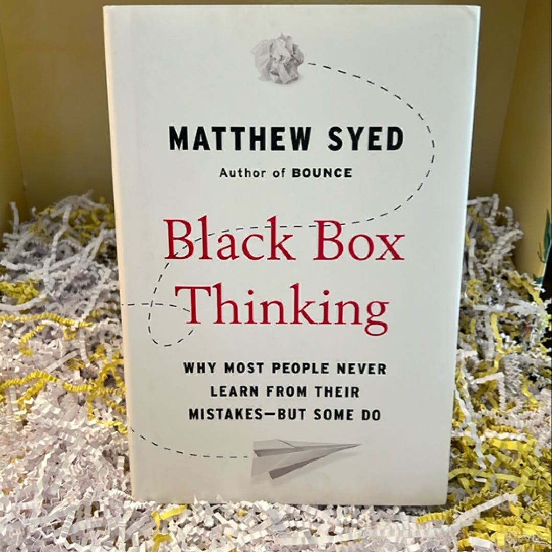 Black Box Thinking