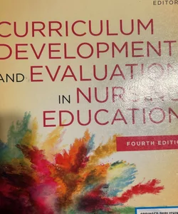 Curriculum Development and Evaluation in Nursing Education
