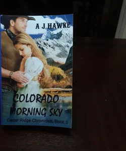 Colorado Morning Sky