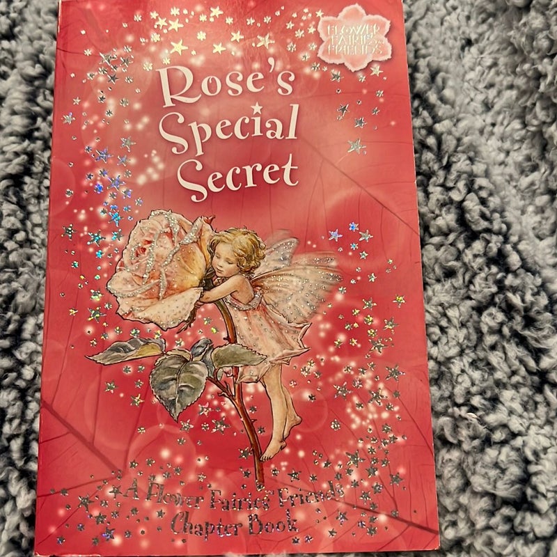 Rose's Special Secret