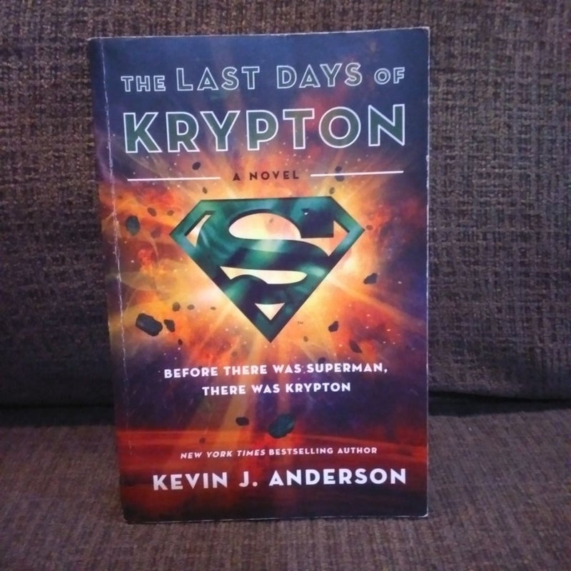 The Last Days of Krypton