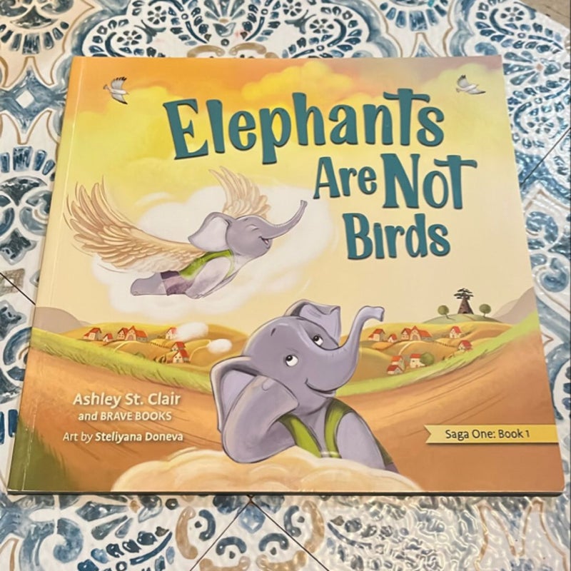 Elephants Are Not Birds