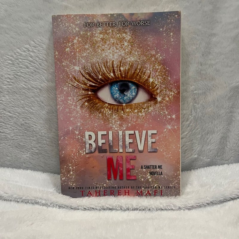 Believe Me