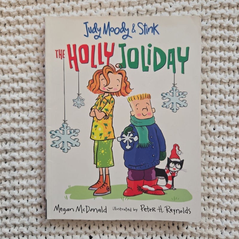 Judy Moody and Stink: the Holly Joliday