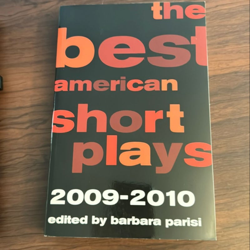 The Best American Short Plays 2009-2010