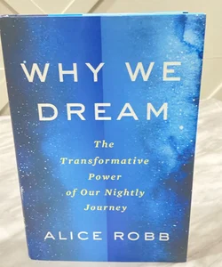 Why We Dream