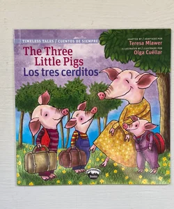 The Three Little Pigs/Los Tres Cerditos