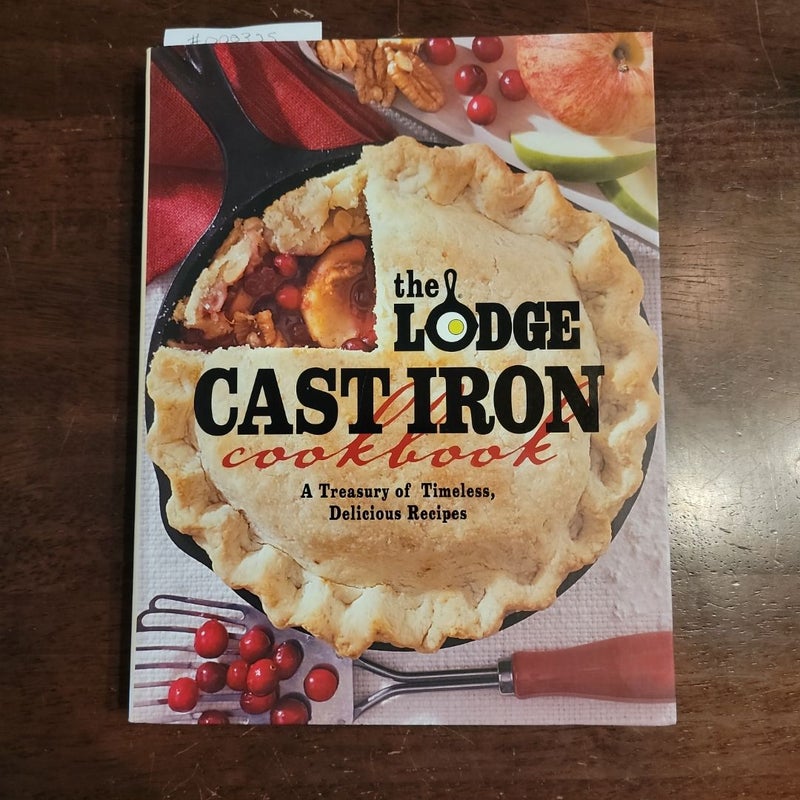 The Lodge Cast Iron Cookbook