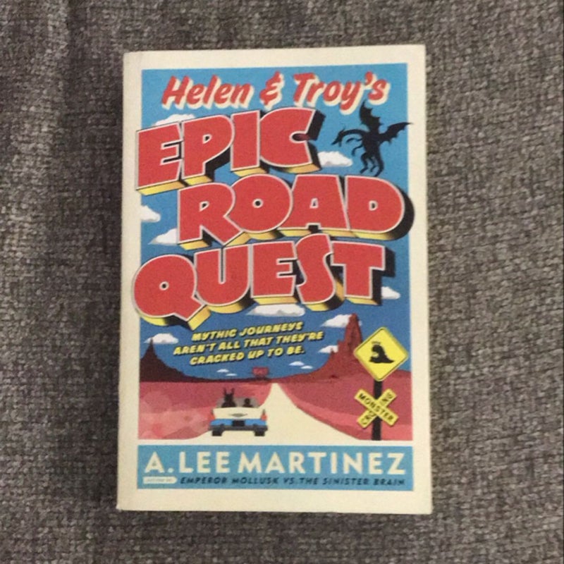 Helen and Troy's Epic Road Quest