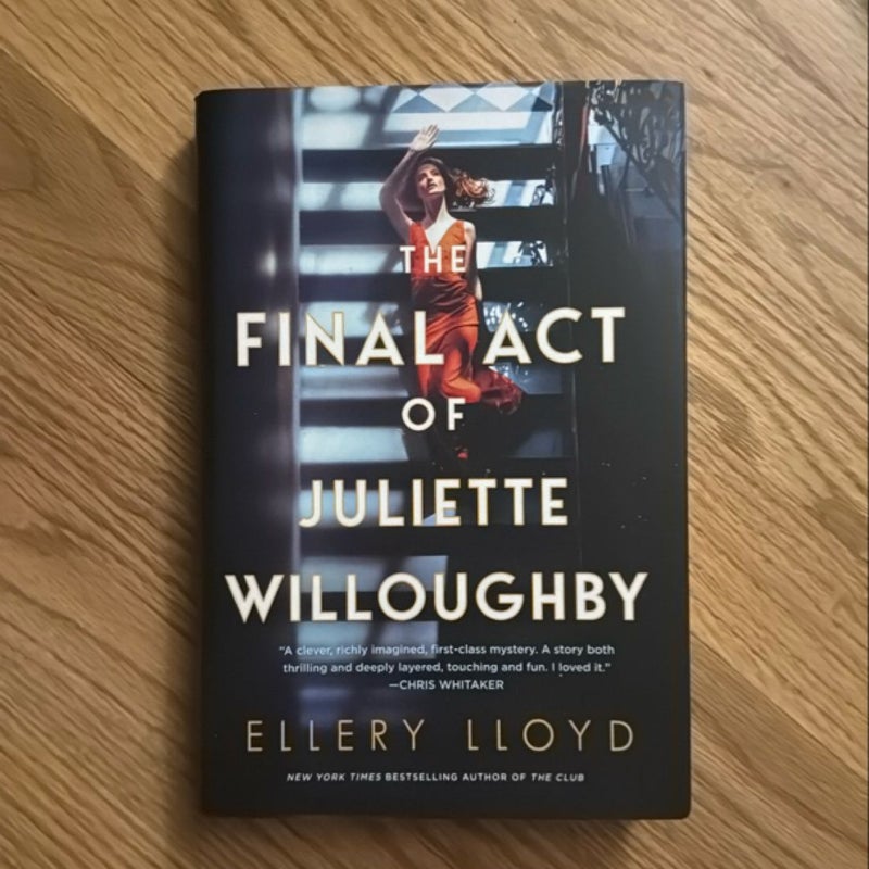 The Final Act of Juliette Willoughby