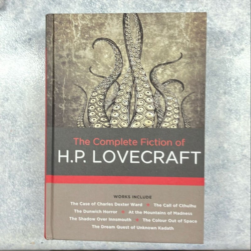 The Complete Fiction of H. P. Lovecraft