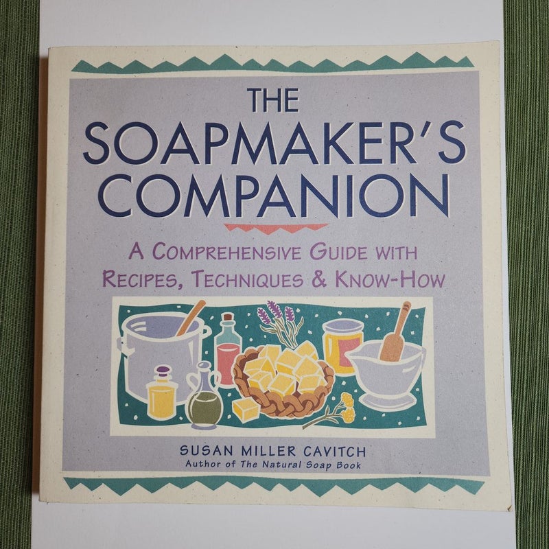 The Soapmaker's Companion