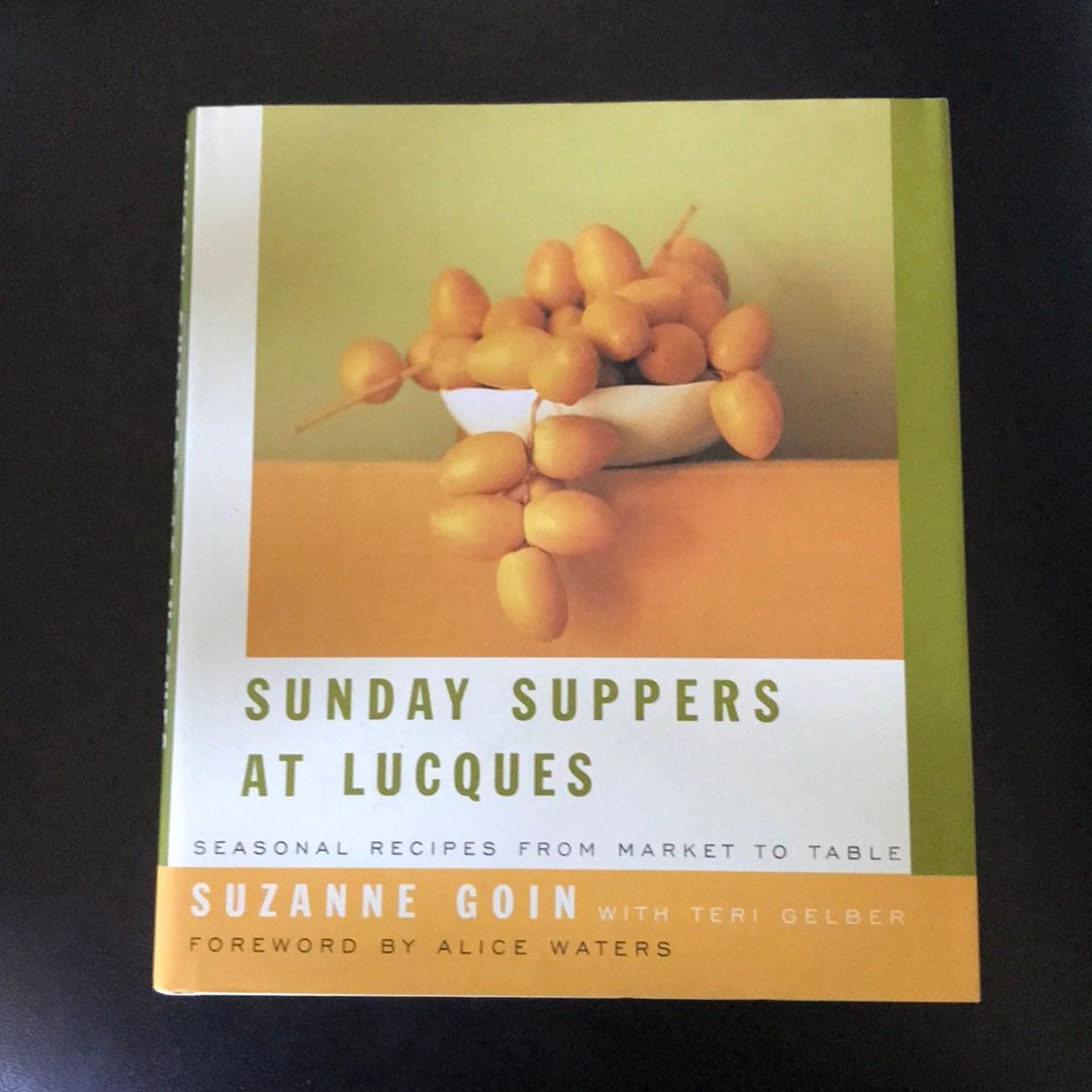 Sunday Suppers at Lucques