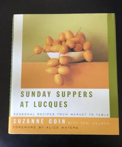 Sunday Suppers at Lucques