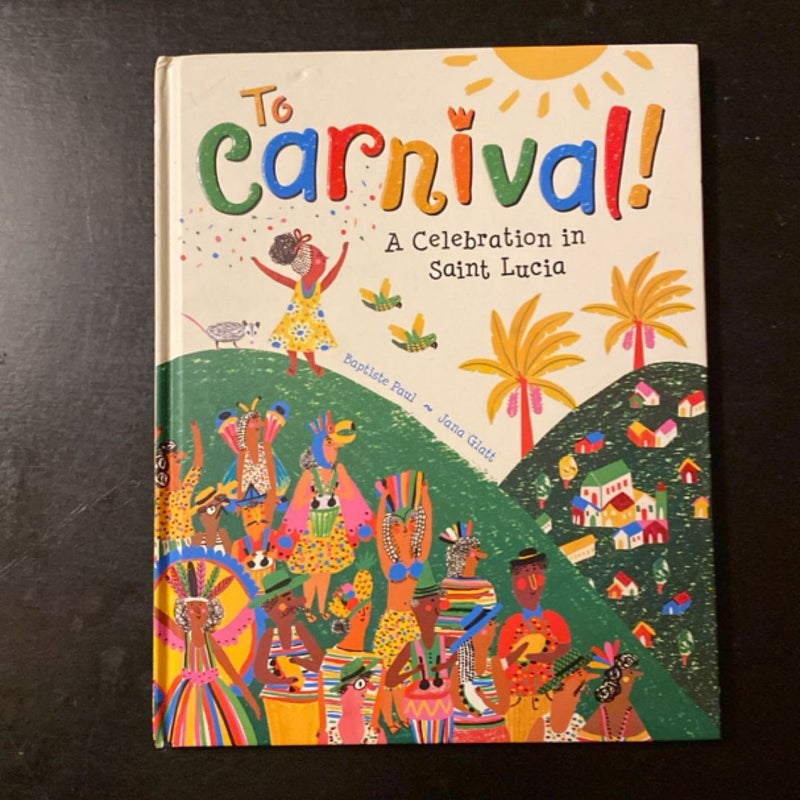 To Carnival!