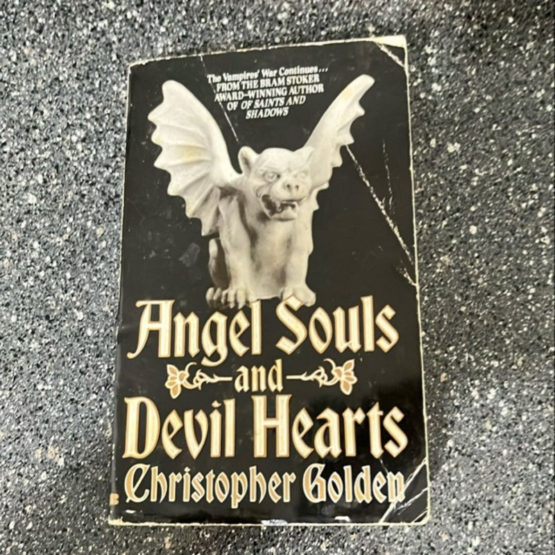 Angel Souls and Devil Hearts