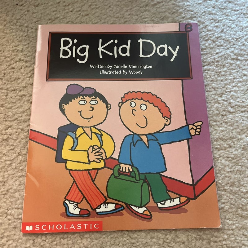 Big Kid Day
