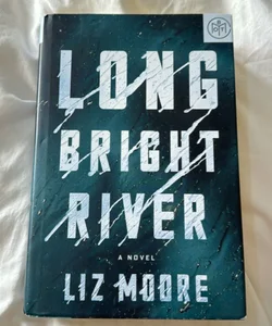 Long Bright River (Book of the Month)