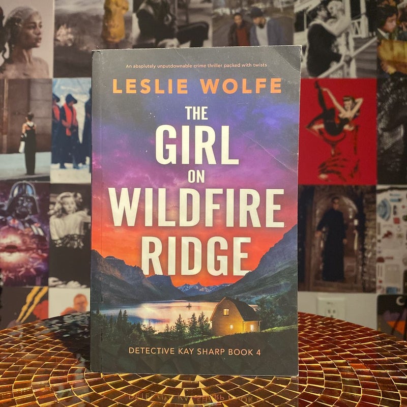 The Girl on Wildfire Ridge