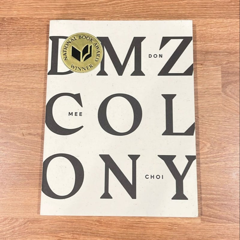 DMZ Colony