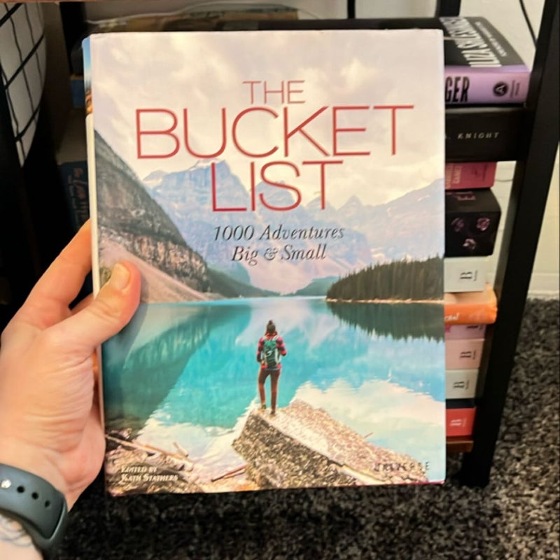 The Bucket List