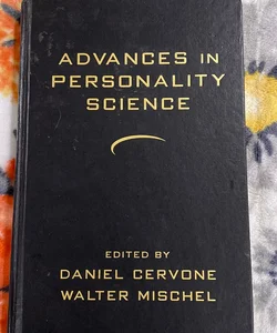 Advances in Personality Science