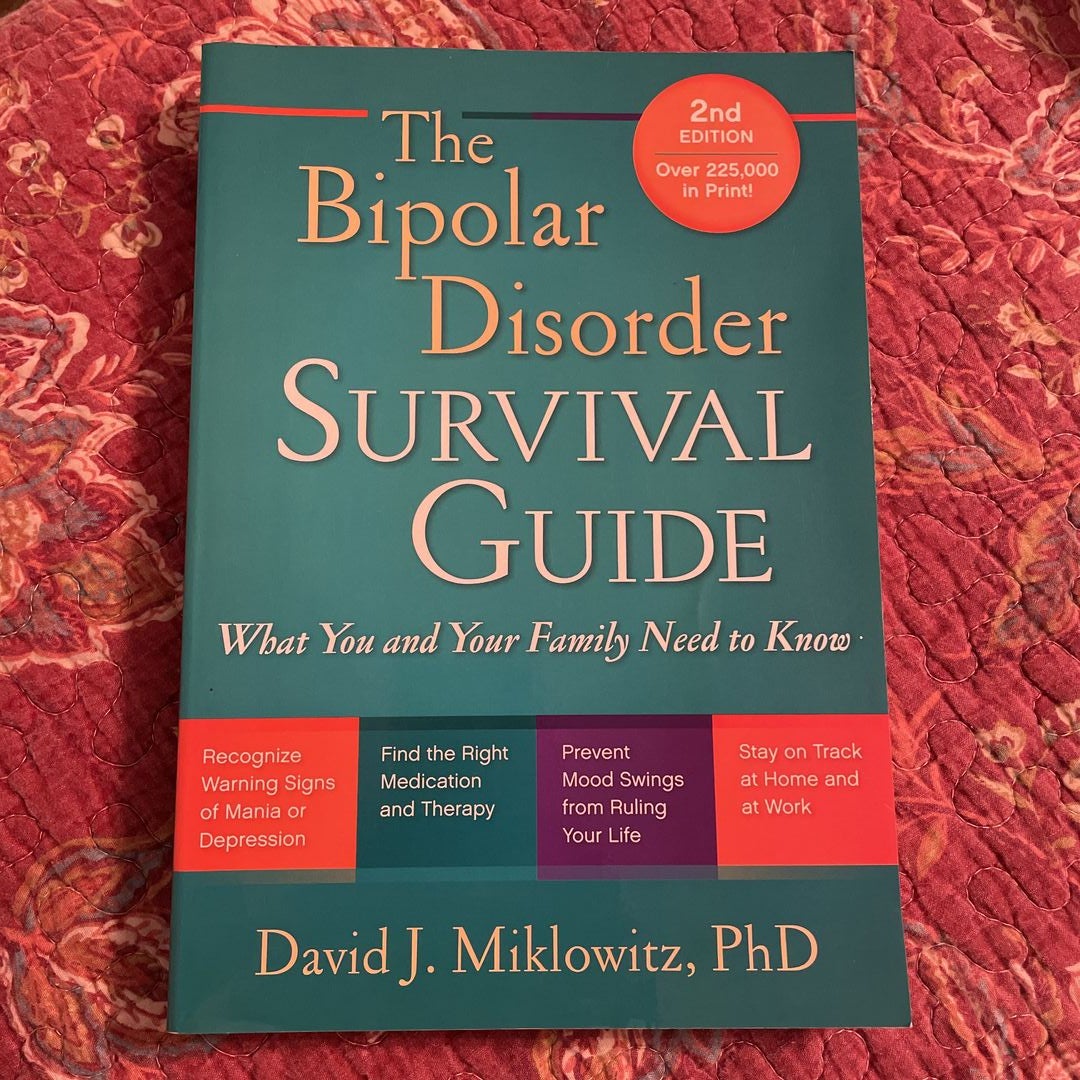 The Bipolar Disorder Survival Guide