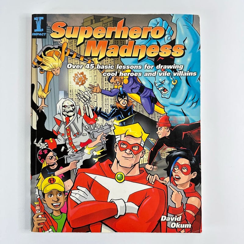 Superhero Madness Drawing-Heroes and Villains