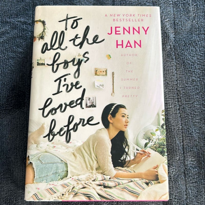 To All the Boys I've Loved Before