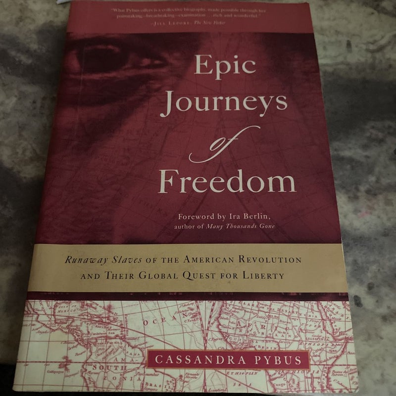 Epic Journeys of Freedom