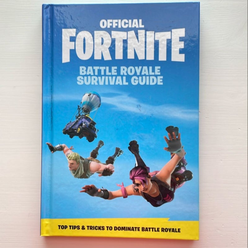 FORTNITE (Official): Battle Royale Survival Guide