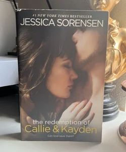 The Redemption of Callie & Kayden