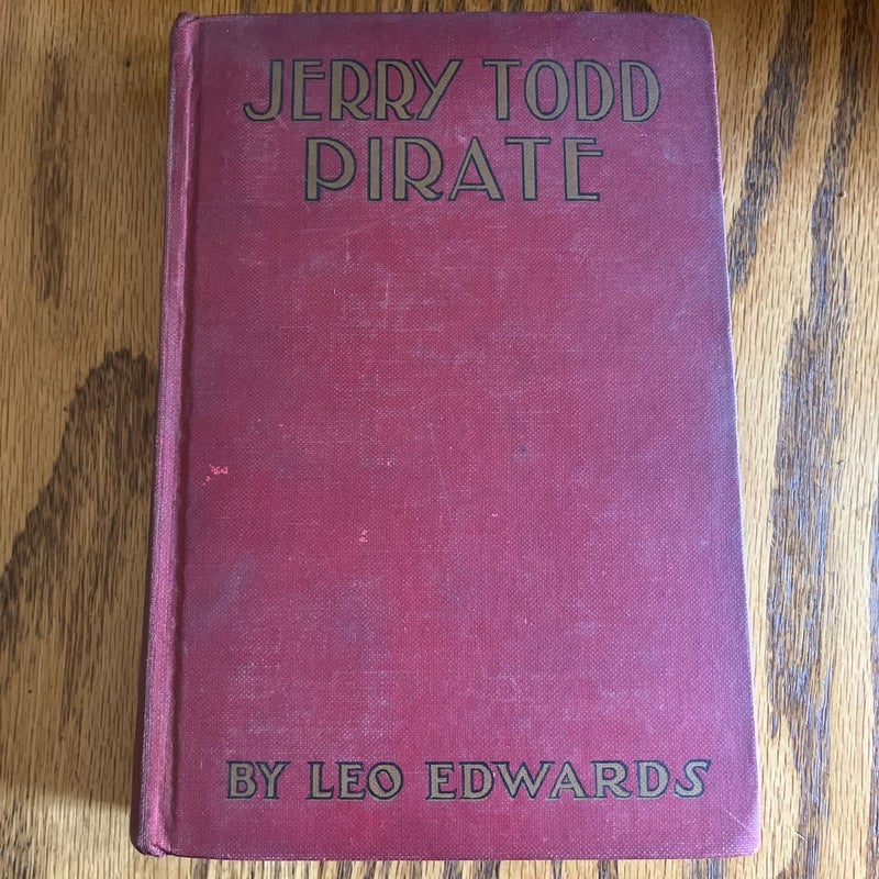 Jerry Todd, Pirate