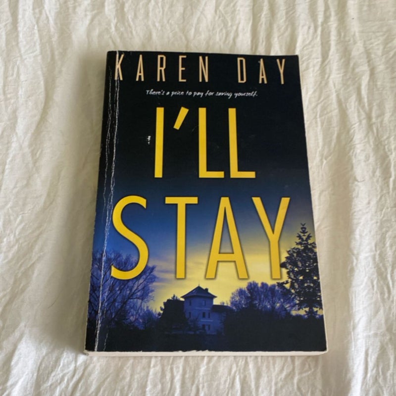 Ill Stay