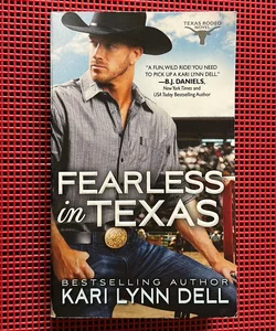 Fearless in Texas