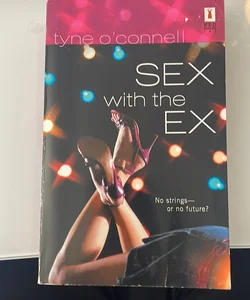 Sex with the Ex