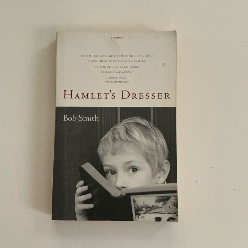 Hamlet's Dresser